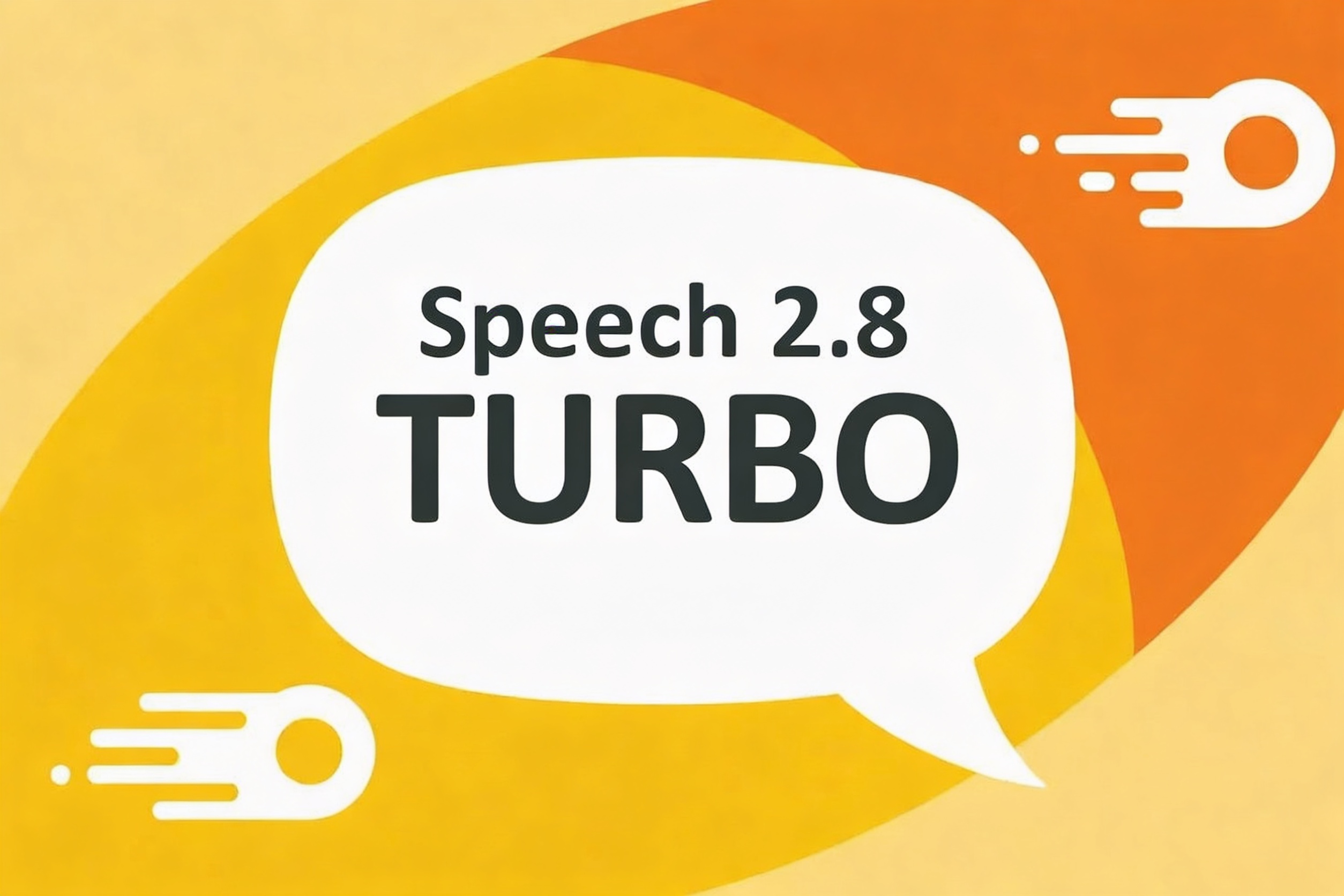 speech-2.8-turbo